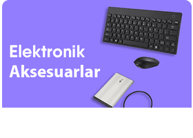 Elektronik Aksesuarlar