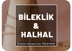 Bileklik & Halhal