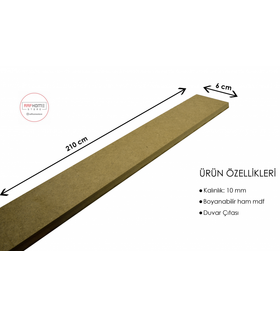 İskandinav Duvar Çıtası 10 Mm (Kalinlik) 6 Cm (En) X 210 Cm (Boy)ham Mdf ( 1 Boy )